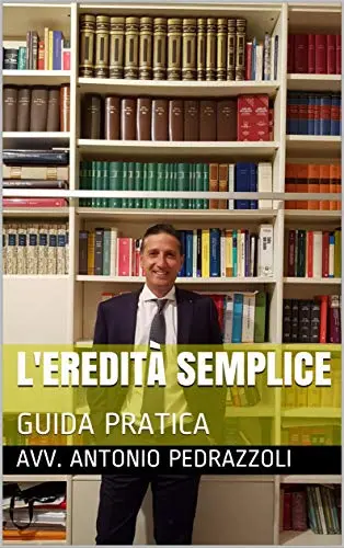 L'eredità semplice guida pratica